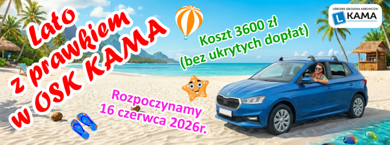 Lato z prawkiem w OSK KAMA